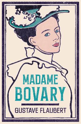 Madame Bovary Alma Classics (Paperback)