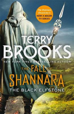 Fall of Shannara 1: The Black Elfstone (Paperback)