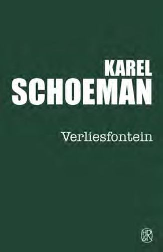 Verliesfontein (Afrikaans, Paperback)