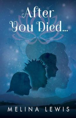 After You Died ... (Paperback)