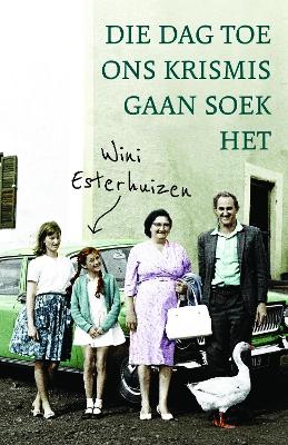 Die Dag Toe Ons Krismis Gaan Soek Het
