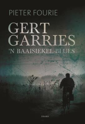 Gert Garries: `n Baaisiekel Blues