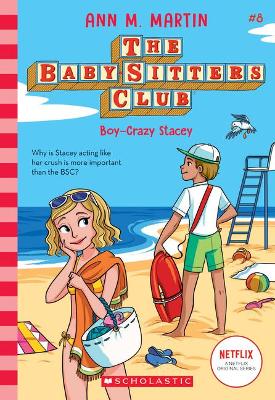 Boy-Crazy Stacey (Baby-Sitters Club, 8), Volume 8