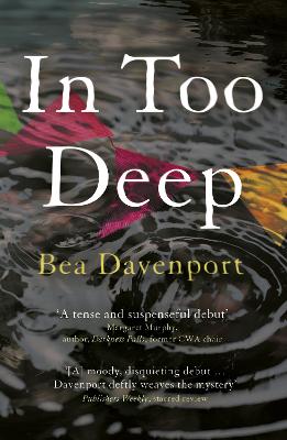 In Too Deep: you won't be able to put down this all-consuming crime thriller