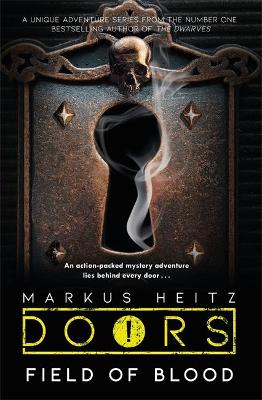 Doors: Field Of Blood (Paperback)