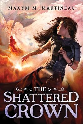 The Beast Charmer 3: The Shattered Crown (Paperback)