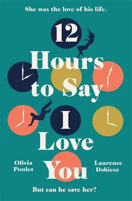 12 HOURS TO SAY I LOVE YOU TPB