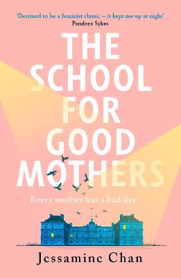 School for Good Mothers TPB BC