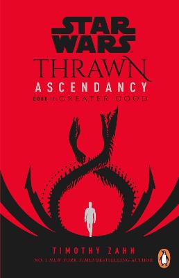 Star Wars Thrawn Ascend 02: Greater Good