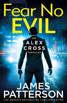 Alex Cross 29: Fear No Evil