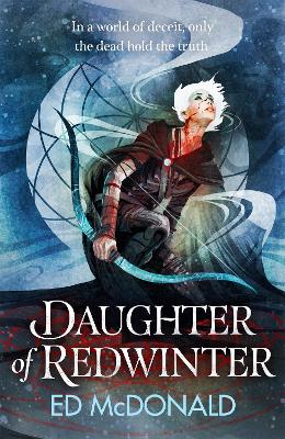 Daughter of Redwinter: The Redwinter Chronicles Book 1 (Trade Paperback)