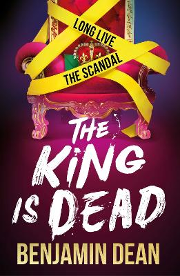 The King is Dead (Paperback)