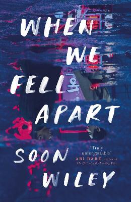 When We Fell Apart: 'Truly unforgettable' Abi Dare