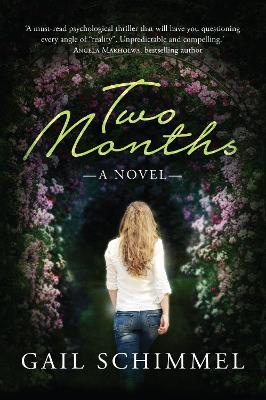 Two Months: A Novel