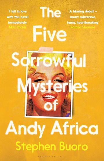 The Five Sorrowful Mysteries of Andy Africa (Trade Paperback)