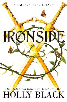Ironside: A Modern Faerie Tale