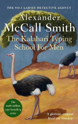 No. 1 Ladies' Detective Agency 4: The Kalahari Typing School For Men (Paperback)