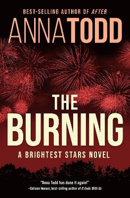 The Burning: A Brightest Stars novel (Paperback)
