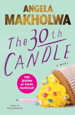 The 30th Candle: A Novel