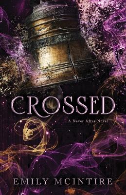 Never After: 5 Crossed (Paperback)
