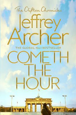 Clifton Chronicles 6: Cometh The Hour