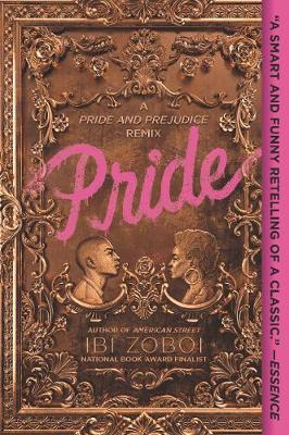 Pride: A Pride & Prejudice Remix (Paperback)